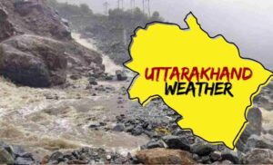 Uttarakhand Weather-31 Aug