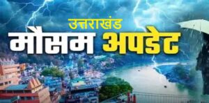 Uttarakhand weather