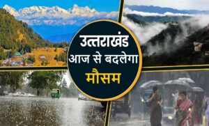 weather update of uttarakhand